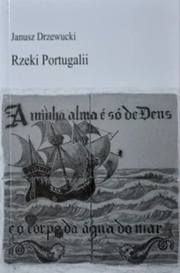 Rzeki Portugalii - Poezja - miniaturka - grafika 1