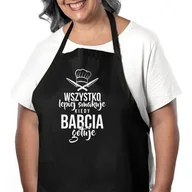 Fartuchy i rękawice kuchenne - Wszystko Lepiej Smakuje Kiedy Babcia Gotuje - Fartuch Na Prezent Dla Babci - miniaturka - grafika 1