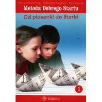 Metoda Dobrego Startu Od piosenki do literki część 1