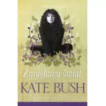 In Rock Zmysłowy świat Kate Bush - Thomson Graeme - Biografie i autobiografie - miniaturka - grafika 1