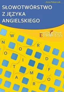 Słowotwórstwo z języka angielskiego - E-booki - języki obce - miniaturka - grafika 1