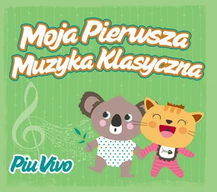 Soliton Moja pierwsza muzyka klasyczna Piu Vivo - Muzyka dla dzieci - miniaturka - grafika 2