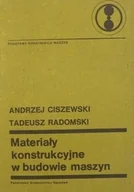 Książki o kulturze i sztuce - Materiały konstrukcyjne w budowie maszyn - miniaturka - grafika 1