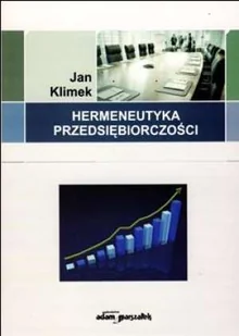 Hermeneutyka przedsiębiorczości - Ekonomia - miniaturka - grafika 1