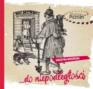 ...do niepodległości - Kulturoznawstwo i antropologia - miniaturka - grafika 1