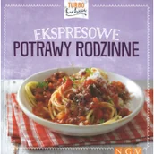 Książki kucharskie - Turbo kuchnia. Ekspresowe potrawy rodzinne - miniaturka - grafika 1