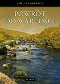 Religia i religioznawstwo - Petrus Jan Galarowicz Powrót do wartości - miniaturka - grafika 1