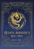 Fantasy - Miasto smoków. 2. Miasto Smoków. Mróz i mrok - miniaturka - grafika 1