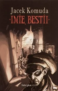 Imię Bestii - Horror, fantastyka grozy - miniaturka - grafika 1