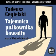 Audiobooki - kryminał, sensacja, thriller - Tajemnica pułkownika Kowadły - miniaturka - grafika 1