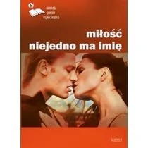 Miłość niejedno ma imię - Aforyzmy i sentencje - miniaturka - grafika 1
