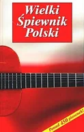 Książki o kulturze i sztuce - Wielki śpiewnik polski - miniaturka - grafika 1