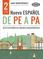 Książki do nauki języka hiszpańskiego - Nuevo espanol de pe a pa 2 - Anna Wawrykowicz - miniaturka - grafika 1