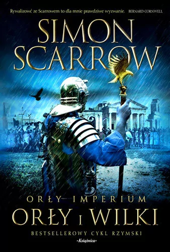 Książnica Simon Scarrow Orły imperium 4. Orły i wilki