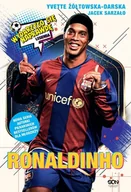 Sport i wypoczynek - Ronaldinho Czarodziej piłki nożnej - Yvette Żółtowska-Darska, Jacek Sarzało - książka - miniaturka - grafika 1