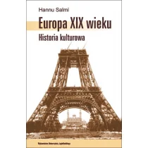 Europa XIX wieku - Salmi Hannu - Historia Polski Europa XIX wieku - Salmi Hannu - Historia Polski - miniaturka - grafika 1