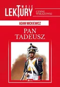 Poezja - Pan Tadeusz Twoje Lektury Adam Mickiewicz - miniaturka - grafika 1