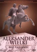 Filmy dokumentalne DVD - Aleksander Wielki bez tajemnic - miniaturka - grafika 1