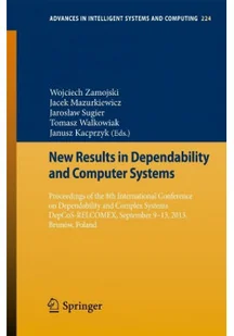 New Results in Dependability and Computer Systems - Systemy operacyjne i oprogramowanie - miniaturka - grafika 1