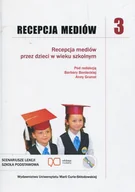 Materiały pomocnicze dla nauczycieli - UMCS Wydawnictwo Uniwersytetu Marii Curie-Skłodows Recepcja mediów 3 + CD - Barbara Boniecka, Anna Granat - miniaturka - grafika 1