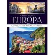 Albumy krajoznawcze - Podróże Marzeń Europa Praca zbiorowa - miniaturka - grafika 1