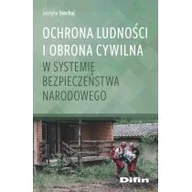 Poradniki hobbystyczne - Ochrona ludności i obrona cywilna w systemie bezpieczeństwa narodowego Justyna Stochaj - miniaturka - grafika 1