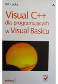 Systemy operacyjne i oprogramowanie - Visual C + + dla programujących w Visual Basicu - miniaturka - grafika 1