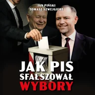 Audiobooki - literatura faktu - Jak PiS sfałszował wybory - miniaturka - grafika 1