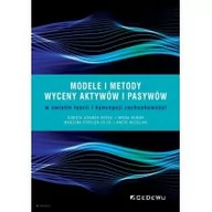 Finanse, księgowość, bankowość - CeDeWu Modele i metody wyceny aktywów i pasywów w świetle teorii i koncepcji rachunkowości - miniaturka - grafika 1