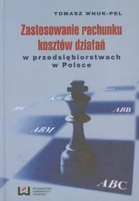 Zastosowanie rachunku kosztów działań w przedsiębiorstwach w Polsce - Ekonomia - miniaturka - grafika 1