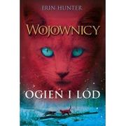 Fantasy - Nowa Baśń Ogień i lód Tom 2 - Hunter Erin - miniaturka - grafika 1