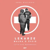 Audiobooki - literatura faktu - Lekarze. Walka o życie - miniaturka - grafika 1