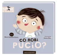 Książki edukacyjne - Pucio. Co Robi Pucio$71 książeczka 2+ - miniaturka - grafika 1