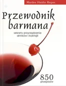 Napoje - Przewodnik barmana. Sekrety przyrządzania drinków i koktajli - miniaturka - grafika 1