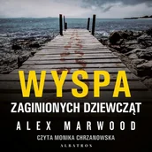 Audiobooki - kryminał, sensacja, thriller - Wyspa zaginionych dziewcząt - miniaturka - grafika 1