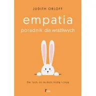 Psychologia - Poradnik przetrwania dla wrażliwców Judith Orloff - miniaturka - grafika 1