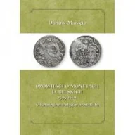 Historia świata - Opowieści o monetach lubelskich 1591-1601 z katalogiem szelągów lubelskich - miniaturka - grafika 1