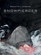 Komiksy dla młodzieży - Kurc Snowpiercer. Przez wieczny śnieg T.2 w.2 - Jean-Marc Rochette, Benjamin Legrand - miniaturka - grafika 1