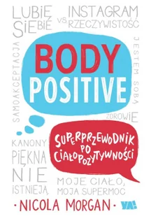 Ya! Body Positive Superprzewodnik po ciałopozytywności - Psychologia - miniaturka - grafika 2