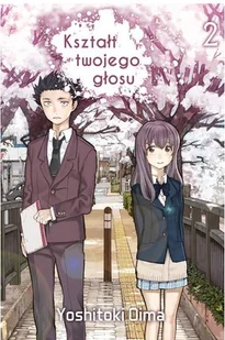 Oima Yoshitoki Kształt twojego głosu 2 KOTO0095 - Komiksy dla dorosłych - miniaturka - grafika 2