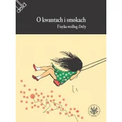 Podręczniki dla szkół wyższych - O kwantach i smokach. Fizyka według Delty - Praca zbiorowa - miniaturka - grafika 1