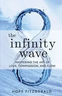 The Infinity Wave - Hope Fitzgerald - Poradniki obcojęzyczne - miniaturka - grafika 1