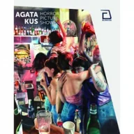 Książki o kulturze i sztuce - Bunkier Agata Kus. Horror Picture Show KUS AGATA - miniaturka - grafika 1