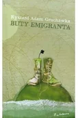 Felietony i reportaże - Buty emigranta - miniaturka - grafika 1