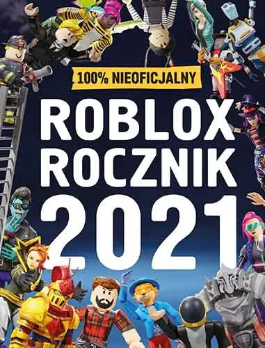 Roblox Rocznik 2021 Praca zbiorowa