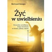 Religia i religioznawstwo - Salwator Bertrand Georges Żyć w uwielbieniu - miniaturka - grafika 1