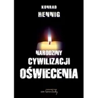 Polityka i politologia - WYDAWNICTWO VON BOROWIECKY NARODZINY CYWILIZACJI OŚWIECENIA - miniaturka - grafika 1