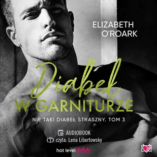 Diabeł w garniturze. Nie taki diabeł straszny. Tom 3 - Audiobooki - romanse - miniaturka - grafika 1