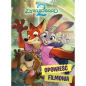 Powieści i opowiadania - Zwierzogród 2. Opowieść filmowa. Disney - Erin Falligant - książka - miniaturka - grafika 1