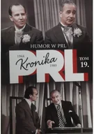 Felietony i reportaże - Kronika PRL Tom 19 - miniaturka - grafika 1